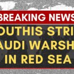 Saudi Warship Targeted — Trade Jitters Spike Houthis Claim Missile Strike On Saudi Military Vessel Near Yemen’s Mokha | NewsX World