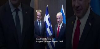 Israel, Greece To Seal $3.6 Billion Defence Deal